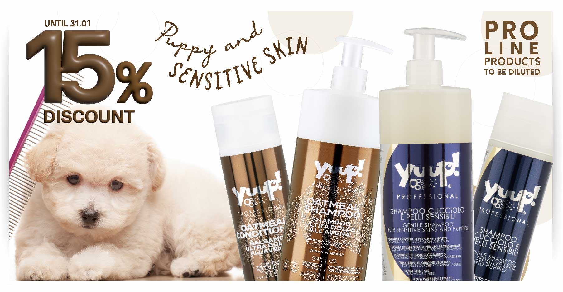 Promo cuccioli e pelli sensibile 15% sui prodotti Professionali 